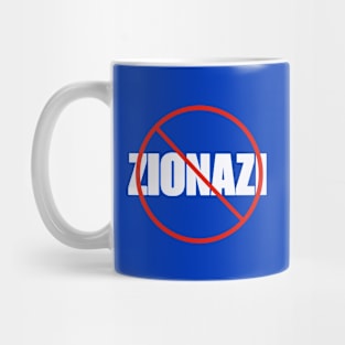 🚫 Zionazi - Front Mug